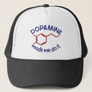 Dopamine Made Me Do It! Funny ADHD impulsive Truckerkappe