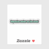 Dopaminsucher auf der Lose! Funny ADHD Aufkleber (Blatt)