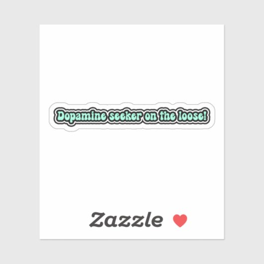 Dopaminsucher auf der Lose! Funny ADHD Aufkleber (Blatt)