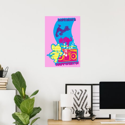 Dope Beats Happy Feets Poster (Heimbüro)