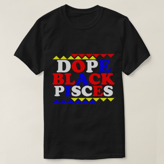 Dope Black Pisces Zodiac Sign Astrologie 1 T-Shirt (Design vorne)