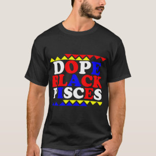 Dope Black Pisces Zodiac Sign Astrologie 1 T-Shirt