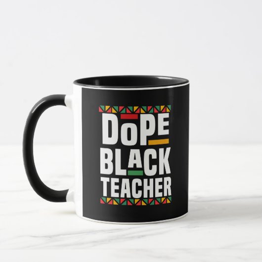 Dope Black Teacher Tasse (Links)