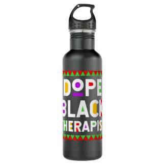 Dope Black Therapist African American Job Proud Pr Edelstahlflasche