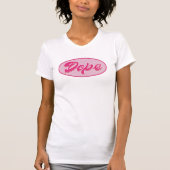 Dope Script (Girly on White) T-Shirt (Vorderseite)