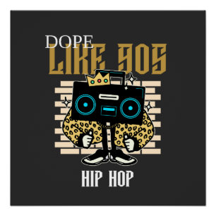 Dope wie der 90er Hip-Hop-Boombox-Streetwear Poster