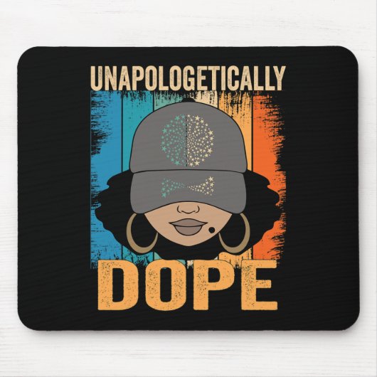 Dope Women Black History Monat 1. Juni Mousepad (Vorne)