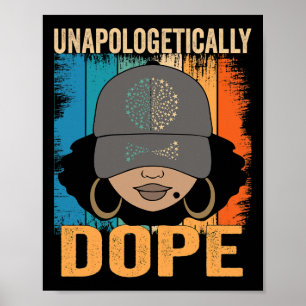 Dope Women Black History Monat 1. Juni Poster
