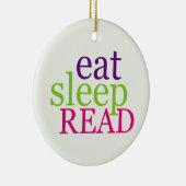 Doppelseitig essen Sie, schlafen Sie, LESEN Sie - Keramik Ornament (Rechts)