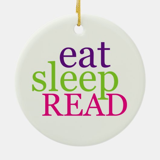 Doppelseitig essen Sie, schlafen Sie, LESEN Sie - Keramik Ornament (Hinten)