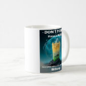 Doppelseitige Bilder - Keine Panik - haben Sie ein Kaffeetasse (VorderseiteRechts)