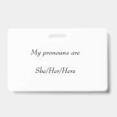 Doppelseitiges Pronoun-Abzeichen (sie/sie) Ausweis (Rückseite)