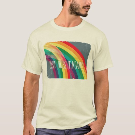 Doppelter Regenbogen! Voll an! T-Shirt (Vorderseite)