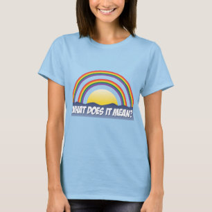 Doppelter Regenbogen, was ihn gemein tut? T-Shirt