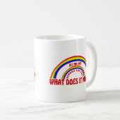 DOPPELTER REGENBOGEN - WAS TUT ES GEMEIN? KAFFEETASSE (VorderseiteRechts)