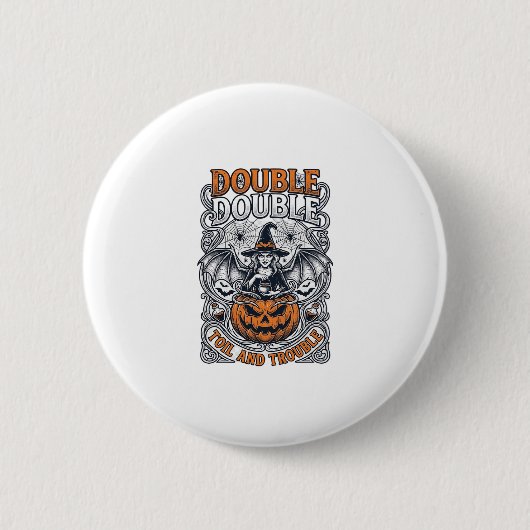 Doppeltes Mühsal Ärger Hexe Kürbis Halloween Spinn Button (Vorderseite)