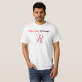 Doppeltes unten! T - Shirt (Vorne ganz)