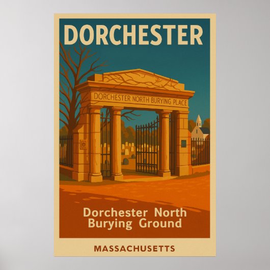 Dorchester North Burying Ground Travel Poster (Vorne)