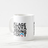 Dorf in Kenia ist sein Idiot vermisst Kaffeetasse (Vorderseite Links)