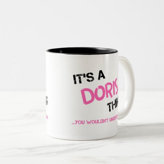 Doris, was man nicht als Neuheit verstehen würde Zweifarbige Tasse (VorderseiteRechts)