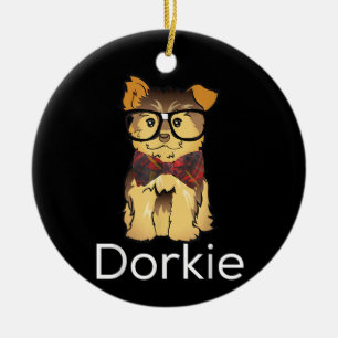 Dorkie Funny Dorky Yorkie Dog Keramik Ornament
