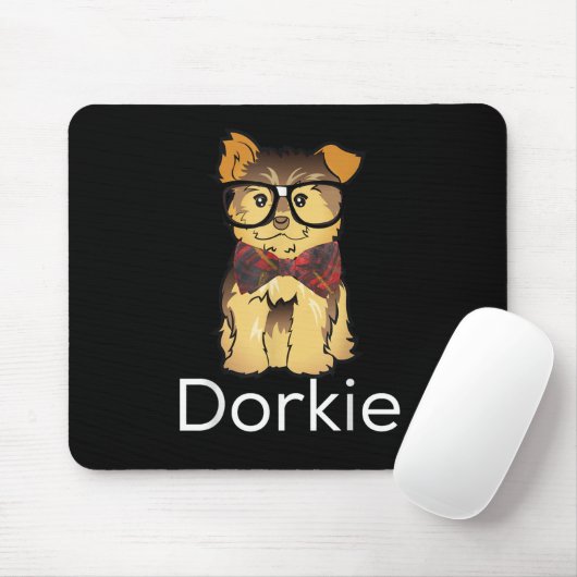 Dorkie Funny Dorky Yorkie Dog Mousepad (Mit Mouse)