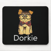 Dorkie Funny Dorky Yorkie Dog Mousepad (Vorne)