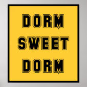 Dorm Sweet Dorm Black Poster (Vorne)