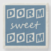 "Dorm Sweet Dorm" Untersetzer (Vorderseite)