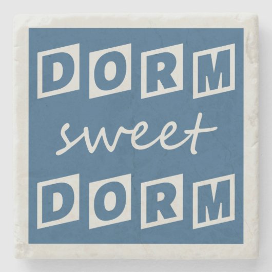 "Dorm Sweet Dorm" Untersetzer (Vorderseite)