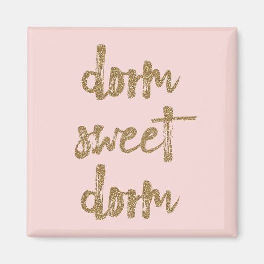 Dorm Sweet Dorm Zimmerdekor Rosa und Gold Magnet (Vorne)