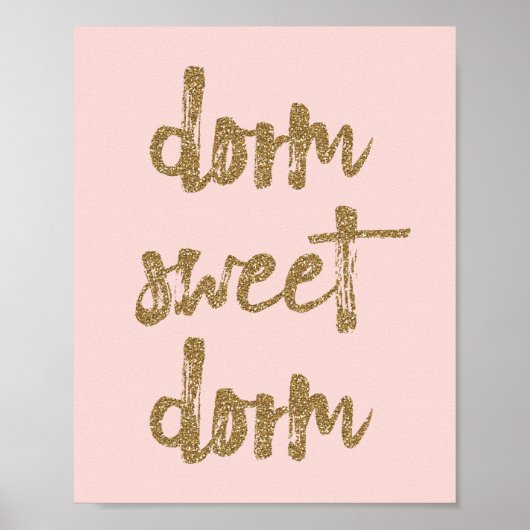 Dorm Sweet Dorm Zimmerdekor Rosa und Gold Poster (Vorne)
