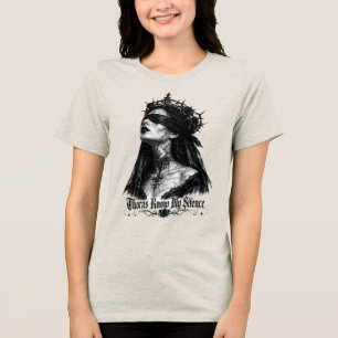 "Dornen kennen mein Schweigen" Gothic Damen T-Shir Tri-Blend Shirt