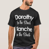 Dorothy im Straße blanche im Blatt daughte T-Shirt (Vorderseite)
