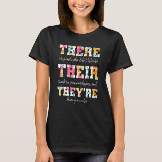 Dort sind sie englischer Grammatikkurs T-Shirt