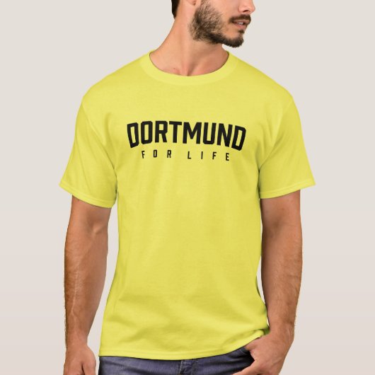 Dortmund For Life T-Shirt (Vorderseite)
