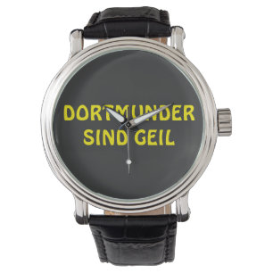 Dortmunder sind geil Design Armbanduhr