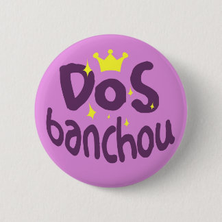 DOS Banchou Button