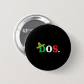 Dos Sombrero Mexikanischer Geburtstag Cinco De May Button (Vorne & Hinten)