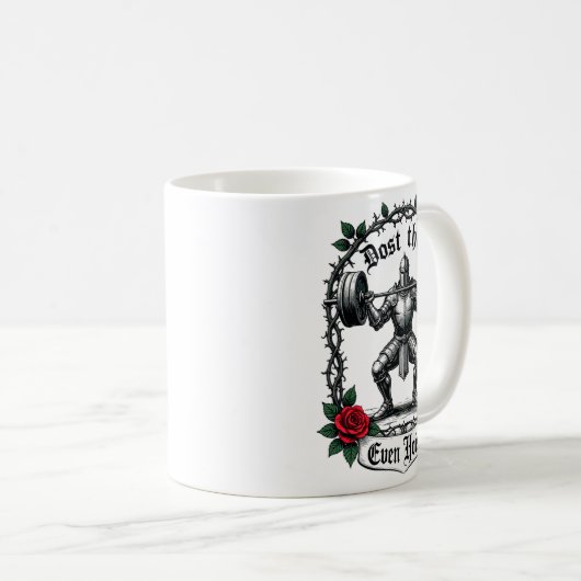 Dost Thou Even Hoist Knight Weightlifter Workout G Kaffeetasse (VorderseiteRechts)