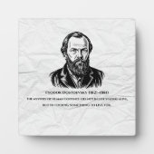 Dostoevsky Quote Fotoplatte (Vorderseite)