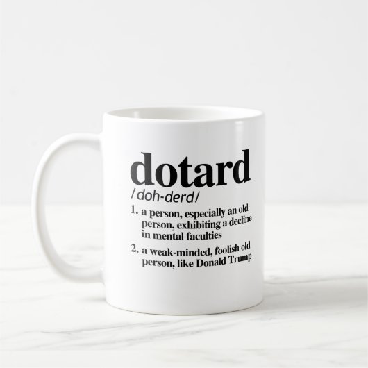 Dotard-Definition Kaffeetasse (Links)