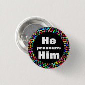 Dotted Er Ihm Pronouns Button (Vorne & Hinten)