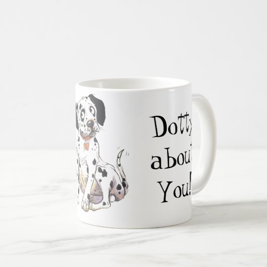 "Dotty über Sie!" Dalmatiner-Tasse Kaffeetasse (VorderseiteRechts)