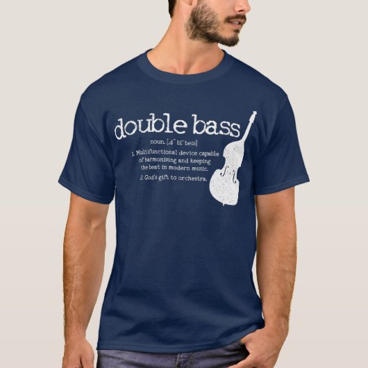 Double Bass Definition Player Orchestra Bassist T-Shirt (Vorderseite)