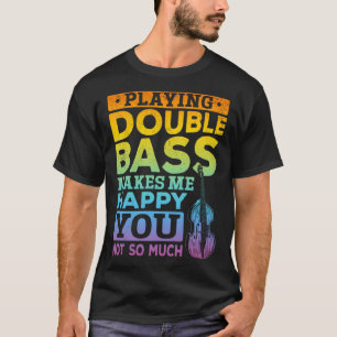 Double Bass Player spielen T-Shirt