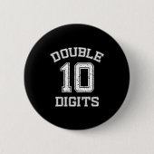 Double Digits 10th Birthday 10 Year Old  Button (Vorderseite)