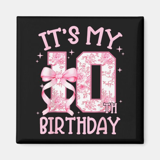Double Digits Birthday Girl 10th Birthday Coquette Magnet (Vorne)