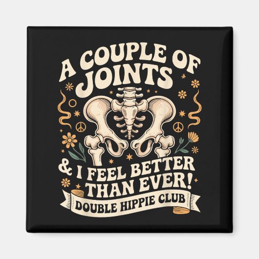 Double Hipe Club Shirt New Hip Replacement Magnet (Vorne)