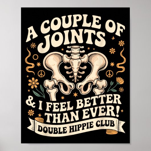 Double Hipe Club Shirt New Hip Replacement  Poster (Vorne)